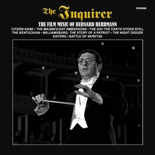 Bernard Herrmann, CD INQUIRER: THE FILM MUS...