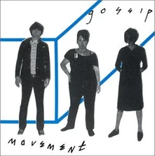 Gossip, CD GOSSIP - MOVEMENT