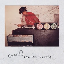 Oscar G, CD FOR THE CULTURE