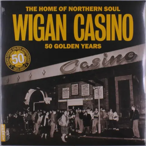 WIGAN CASINO - 50 GOLDEN YEARS