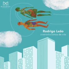Rodrigo Leão, Vinyl A ESTRANHA BELEZA DA VIDA