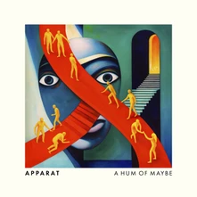Apparat, CD A HUM OF MAYBE