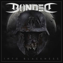 Bonded, CD Into Blackness