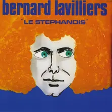 Bernard Lavilliers – LE STEPHANOIS (Orange Vinyl) (Vinyl)