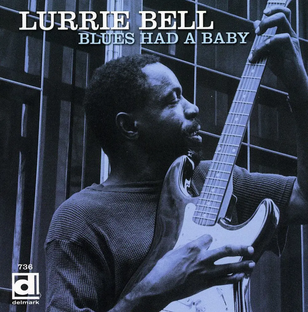 Lurrie Bell – BLUES HAD A BABY (CD)