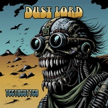 Dust Lord, Vinyl TEETHCUTTER
