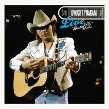 Dwight Yoakam, Vinyl LIVE FROM AUSTIN, TX