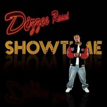 Dizzee Rascal, CD SHOWTIME