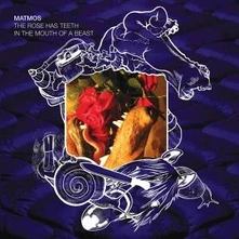 Matmos, CD ROSE HAS TEETH IN THE MOU