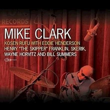 Mike Clark, Vinyl KOSEN RUFU WITH EDDIE HENDERSON