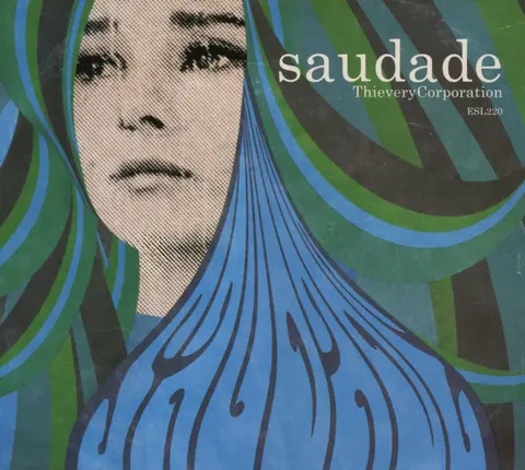 Thievery Corporation – CD SAUDADE