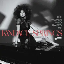 Kandace Springs – The Women Who Raised Me (CD)