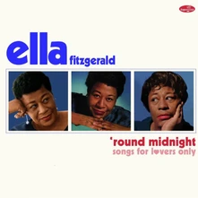Ella Fitzgerald, Vinyl 'Round Midnight (Songs For Lovers Only)