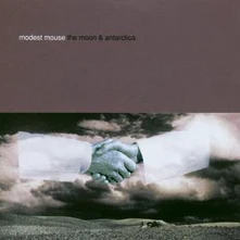 Modest Mouse, Vinyl Moon & Antarctica