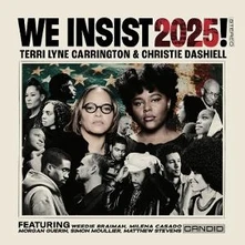 Terri Lyne Carrington, CD WE INSIST 2025!