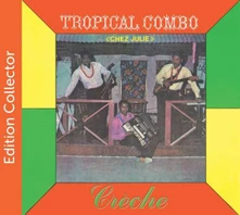 Tropical Combo, CD CRECHE