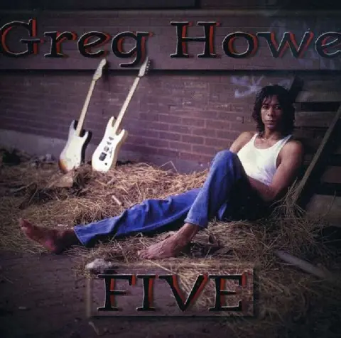HOWE, GREG - FIVE