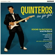 Eddie Quinteros, Vinyl QUINTEROS AU-GO-GO!