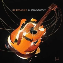 Lee Ritenour, CD 6 STRING THEORY