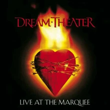 Dream Theater, CD LIVE AT THE MARQUEE