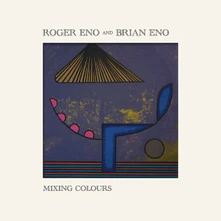Brian Eno, CD MIXING COLOURS