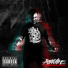 Astral One, CD High Tech Low Life