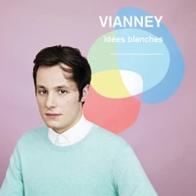Vianney, Vinyl IDEES BLANCHES