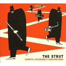 Gareth Lockrane, CD STRUT