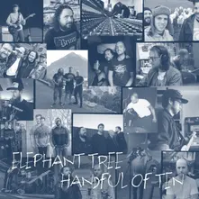 Elephant Tree, CD HANDFUL OF TEN