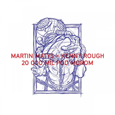 Matys – x Kenny Rough - 20 000 míľ pod morom