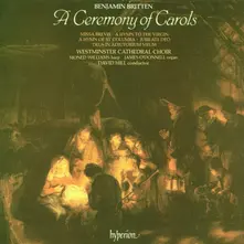 Westminster Cathedral Choir, CD BRITTEN: A CEREMONY OF CAROLS, MISSA BREVIS & OTHE