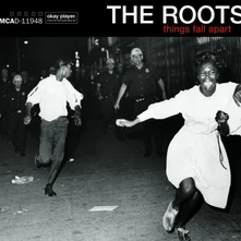 The Roots, CD Things Fall Apart