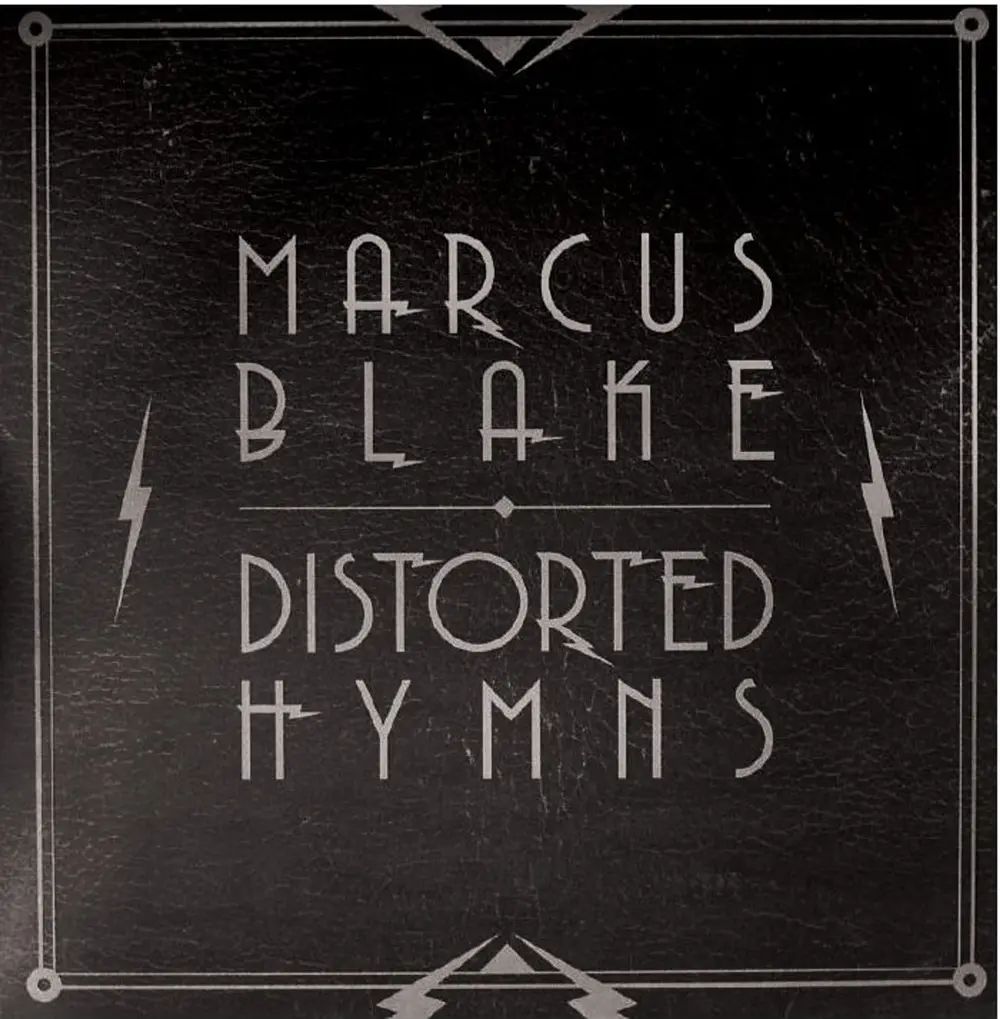 Marcus Blake – Distorted Hymns (Vinyl)