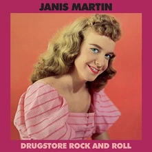 Janis Martin, Vinyl DRUGSTORE ROCK AND ROLL