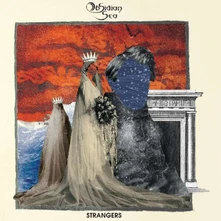 Obsidian Sea, CD Strangers
