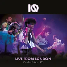 IQ, CD LIVE FROM LONDON - CAMDEN PALACE 1985