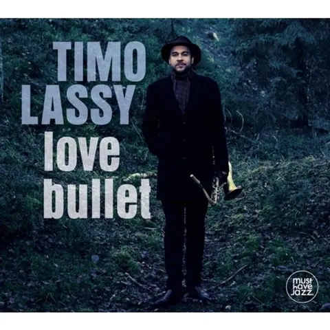Timo Lassy – CD LOVE BULLET