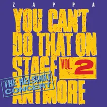 CD YOU CAN'T DO THAT ON STAGE ANYMORE, VOL. 2: THE HELSINKI CONCERT