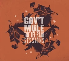 Gov't Mule, CD TEL-STAR SESSIONS