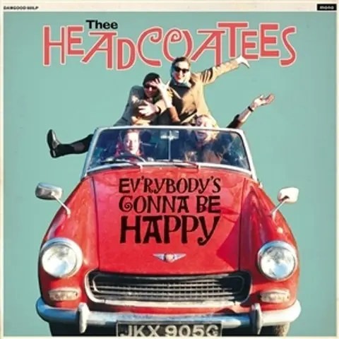 Thee Headcoatees – Vinyl EV'RYBODY'S GONNA BE HAPPY