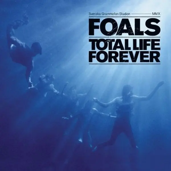 Foals – TOTAL LIFE FOREVER (2026) (CD)