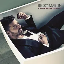 Ricky Martin – A QUIEN QUIERA ESCUCHAR (CD)