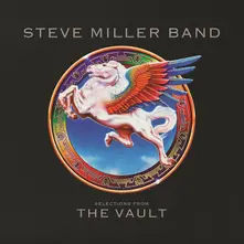 Steve Miller Band – SELECTIONS FROM THE VAULT (CD)