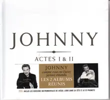 CD HALLYDAY, JOHNNY - JOHNNY ACTE I + ACTE II