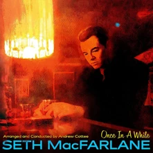 CD MACFARLANE SETH - ONCE IN A WHILE