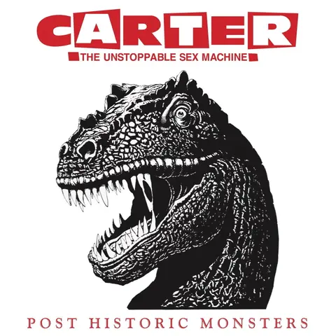 Carter the Unstoppable Sex Machine – Vinyl POST HISTORIC MONSTERS