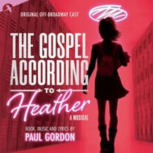 Paul Gordon, CD THE GOSPEL ACCORDING TO HEATHER