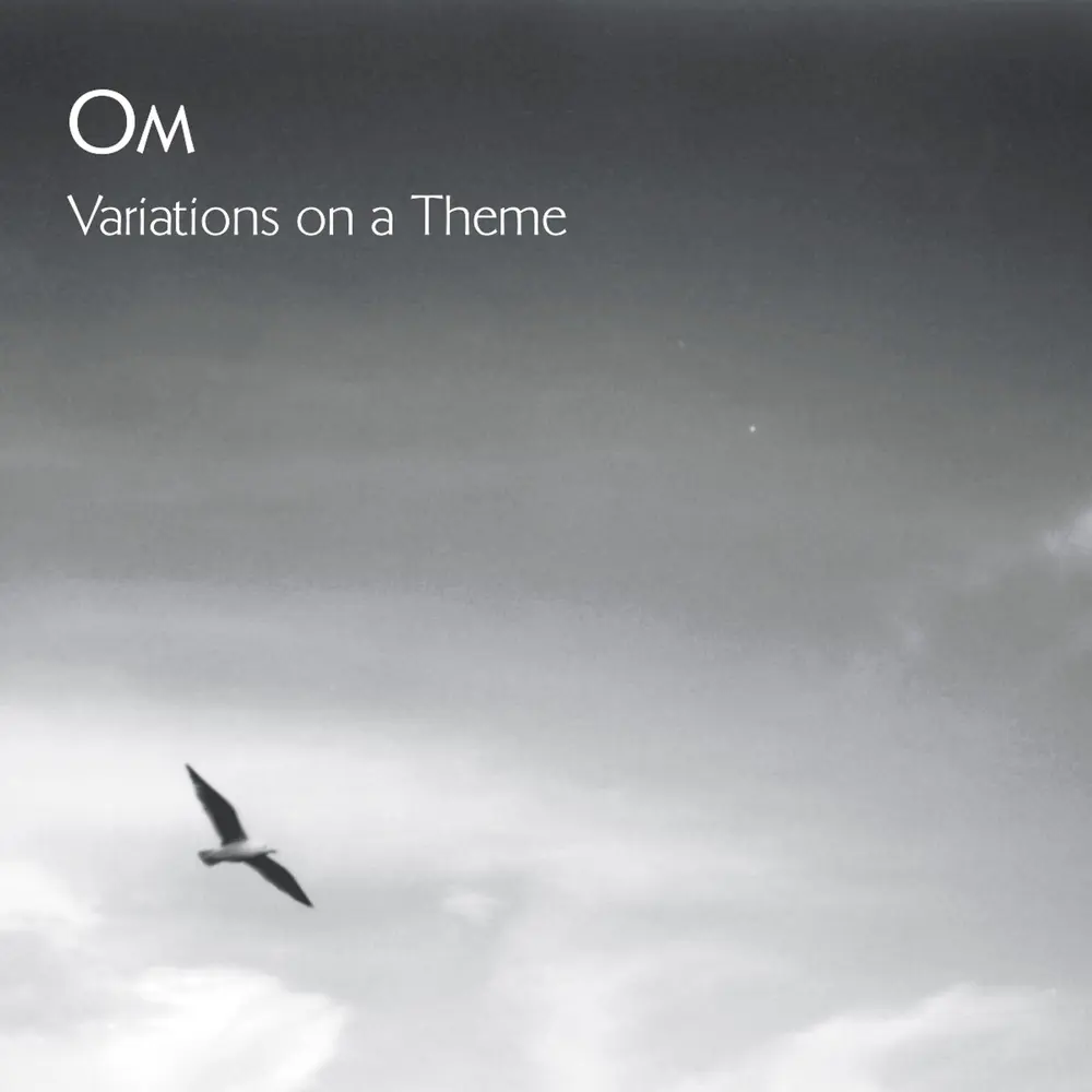 Om – VARIATIONS ON A THEME (2026) (CD)