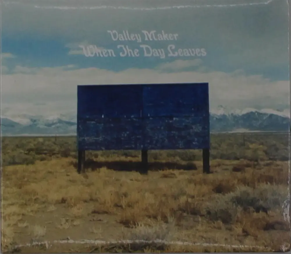 Valley Maker – WHEN THE DAY LEAVES (CD)