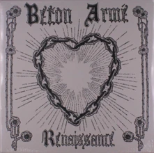 Béton Armé, Vinyl RENAISSANCE